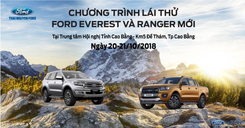 Lái thử Xe Ford Everest 2018 và Ford Ranger 2018 mới Tại Cao Bằng